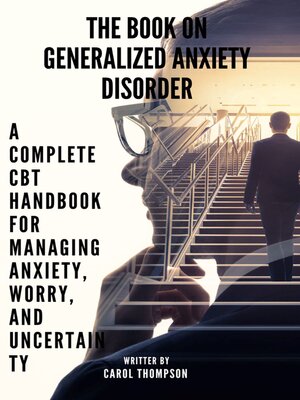cover image of The Book on Generalized Anxiety Disorder